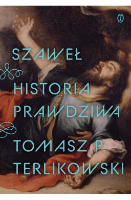 Szaweł. Historia prawdziwa