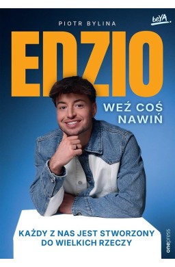 Weź coś nawiń. Każdy z nas jest stworzony do...