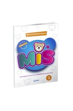 Miś. Przyjaciel starszych przedszkolaków cz.3