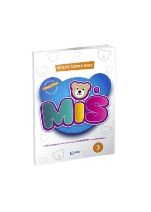 Miś. Przyjaciel starszych przedszkolaków cz.3