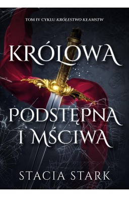 Królowa podstępna i mściwa