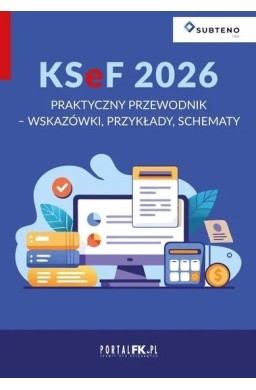 KSeF 2026. Praktyczny przewodnik w.3