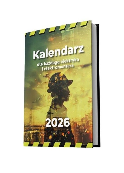 Kalendarz 2026 dla każdego elektryka i...