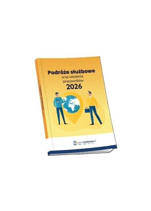 Podróże służbowe oraz szkolenia pracowników 2026