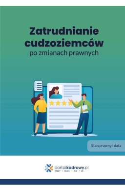 Zatrudnianie cudzoziemców po zmianach prawnych