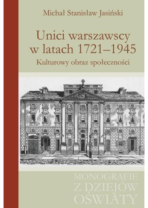 Unici warszawscy w latach 1721-1945
