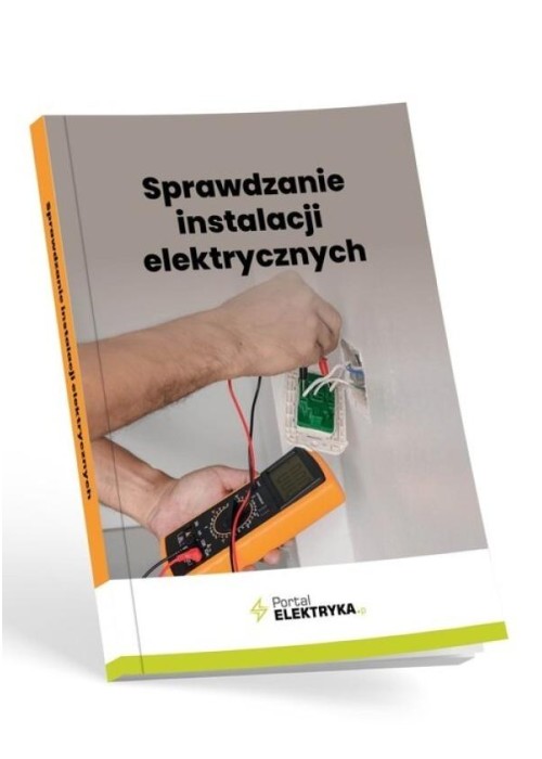 Sprawdzanie instalacji elektrycznych