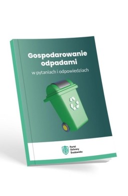 Gospodarowanie odpadami w pytaniach i...