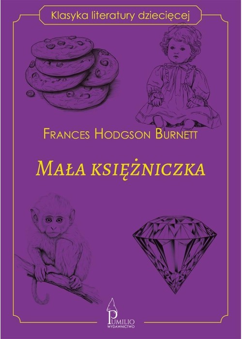 Mała księżniczka. Klasyka literatury dziecięcej