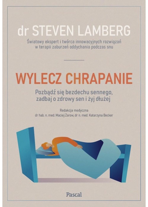 Wylecz chrapanie. Pozbądź się bezdechu sennego...