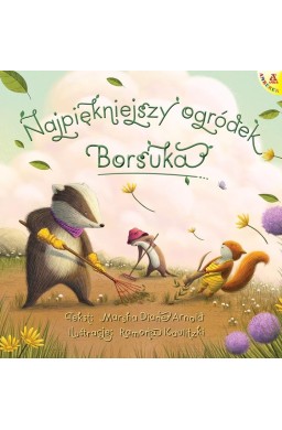 Najpiękniejszy ogródek Borsuka