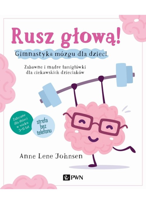 Rusz głową! Gimnastyka mózgu dla dzieci