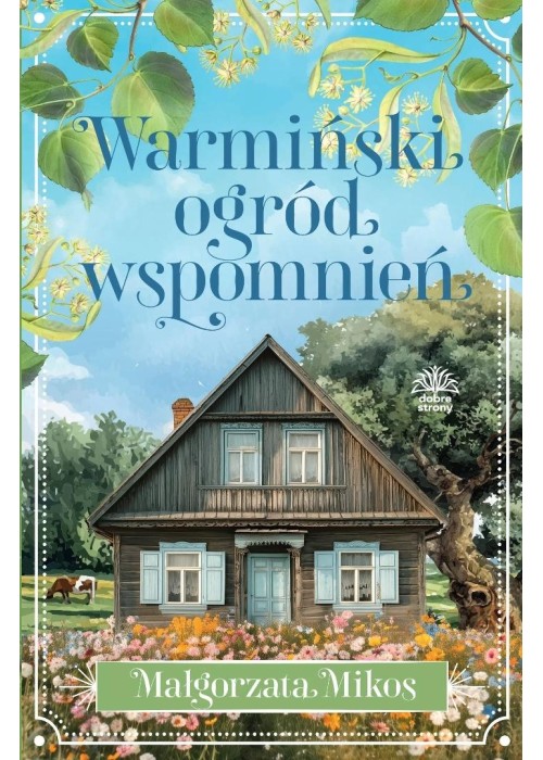 Warmiński ogród wspomnień