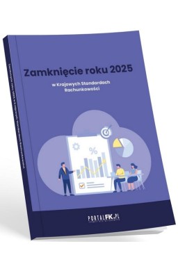 Zamknięcie roku 2025 w Krajowych Standardach...
