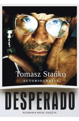 Desperado! Autobiografia
