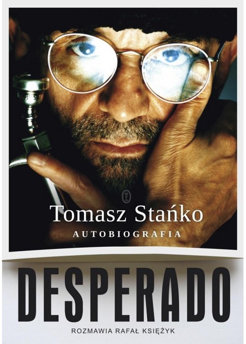Desperado! Autobiografia