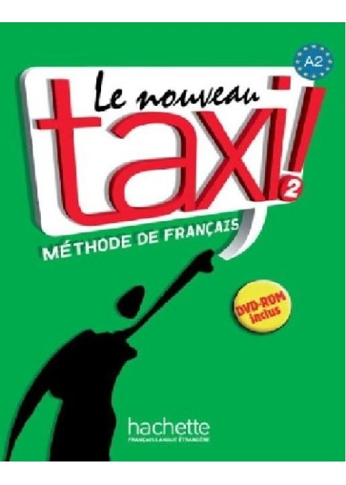 Le  Nouveau Taxi 2 podręcznik HACHETTE