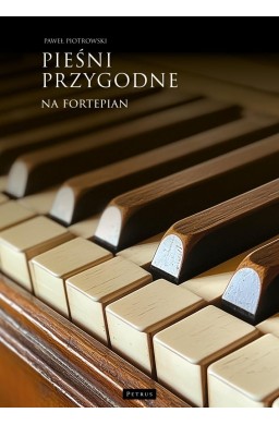 Pieśni przygodne na fortepian