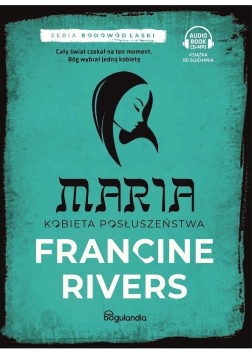 Maria. Kobieta posłuszeństwa cz.5 audiobook