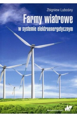 Farmy wiatrowe w systemie elektroenergetycznym