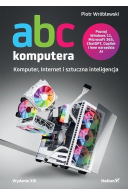 ABC komputera. Wydanie XIII