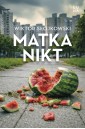 Matka nikt