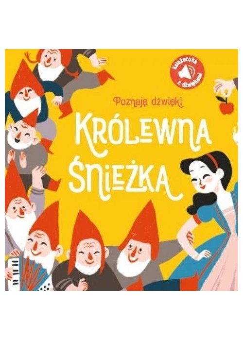 Poznaję dźwięki! Królewna Śnieżka