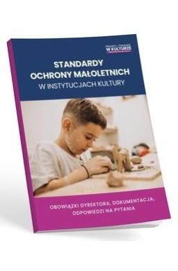 Standardy ochrony małoletnich w instytucjach...