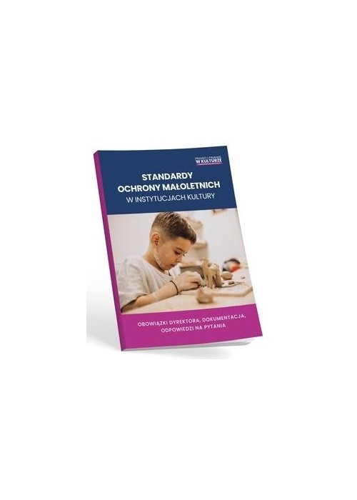 Standardy ochrony małoletnich w instytucjach...