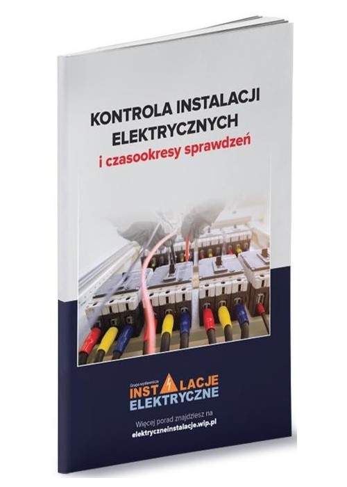 Kontrola instalacji elektrycznych i czasookresy...