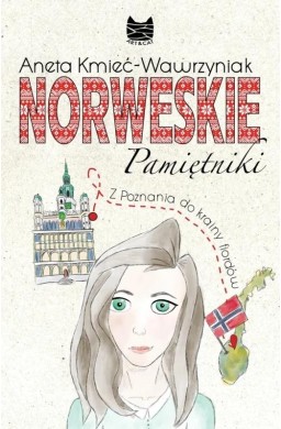 Norweskie Pamiętniki. Z Poznania do krainy fiordów