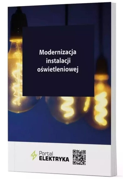 Modernizacja instalacji oświetleniowej