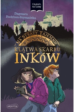 Na straży tajemnic. Klątwa skarbu Inków