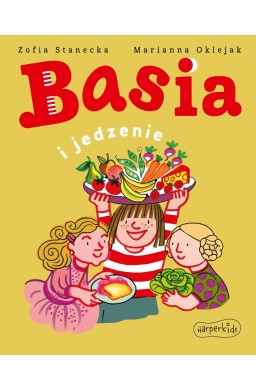 Basia i jedzenie
