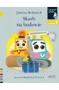 Skarb na budowie. Czytam sobie. Poziom 1