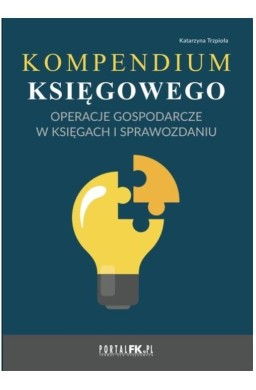 Kompendium księgowego. Operacje gospodarcze w...