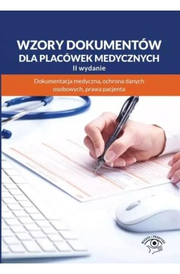 Wzory dokumentów dla placówek medycznych w.2