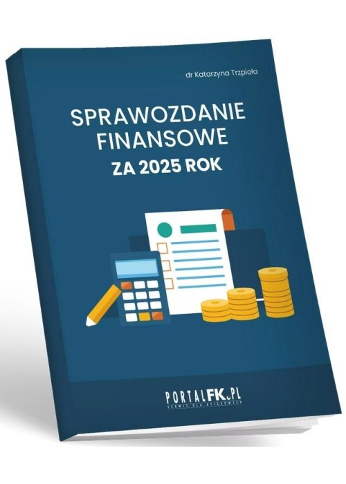 Sprawozdanie finansowe za 2025 rok