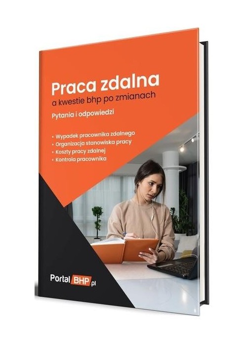 Praca zdalna a kwestie bhp po zmianach - pytania..