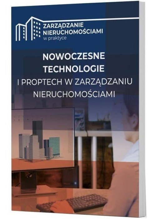 Nowoczesne technologie i PropTech w zarządzaniu...