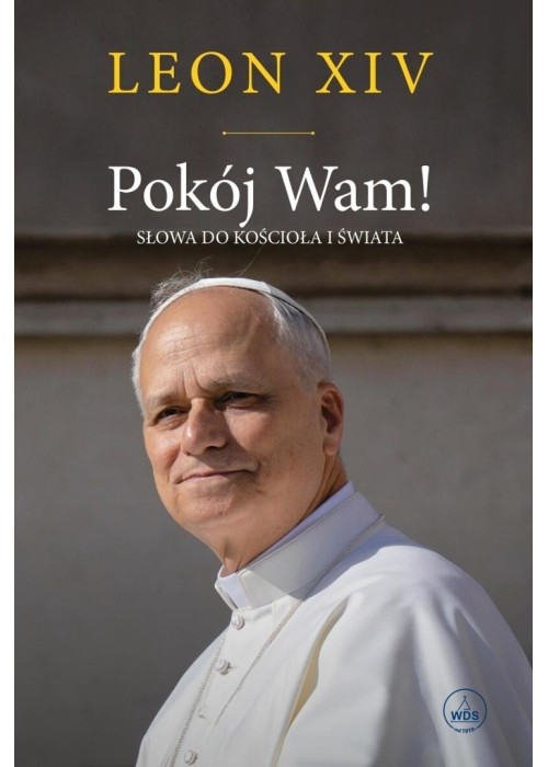 Pokój Wam! Słowa do Kościoła i świata TW