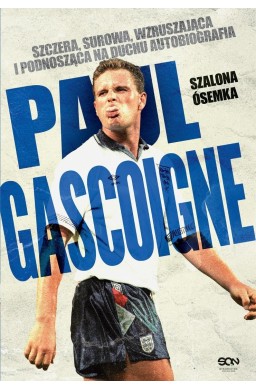 Paul Gascoigne. Szalona ósemka. Autobiografia