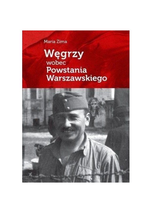 Węgrzy wobec Powstania Warszawskiego w.2