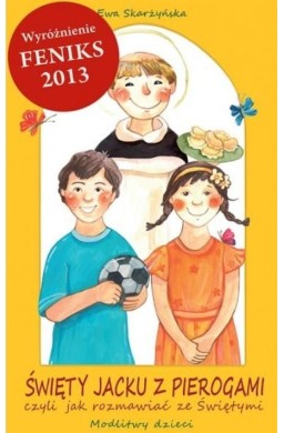 Święty Jacku z pierogami