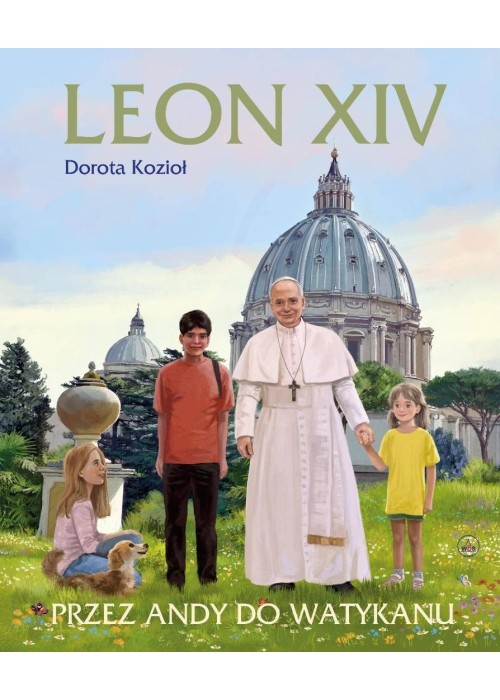 Leon XIV. Przez Andy do Watykanu