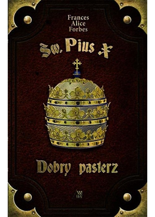 Św. Pius X. Dobry pasterz