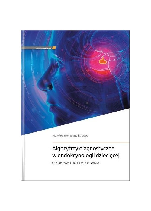 Algorytmy diagnostyczne w endokrynologii...