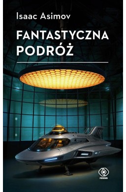 Fantastyczna podróż