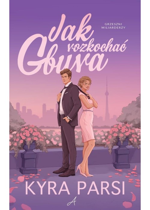 Jak rozkochać gbura