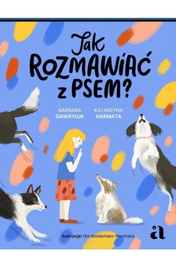 Jak rozmawiać z psem?